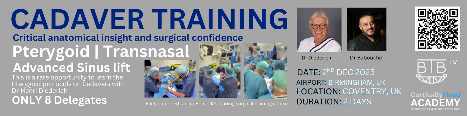 Dec 2025 BTB Pterygoid Banner Pterygoid Implant training on Cadavers with Dr Henri Diederich